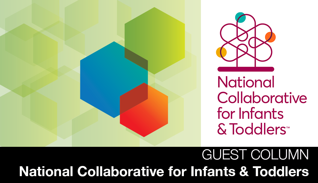 This article, the first in a new series, will highlight efforts being led by local, state and national partners of the recently launched National Collaborative for Infants and Toddlers (NCIT) to advance promising prenatal-to-three policies and programs that create and expand family support systems.